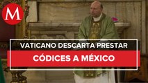 Vaticano duda de poder dar a México los códices históricos que pide AMLO