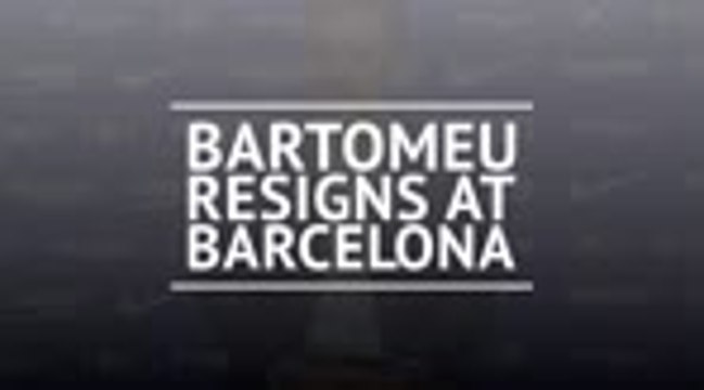 Bartomeu resigns at Barcelona