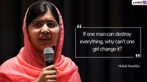 Malala Yousafzai Quotes on Education to Inspire Millions Across The Globe on Malala Day 2019