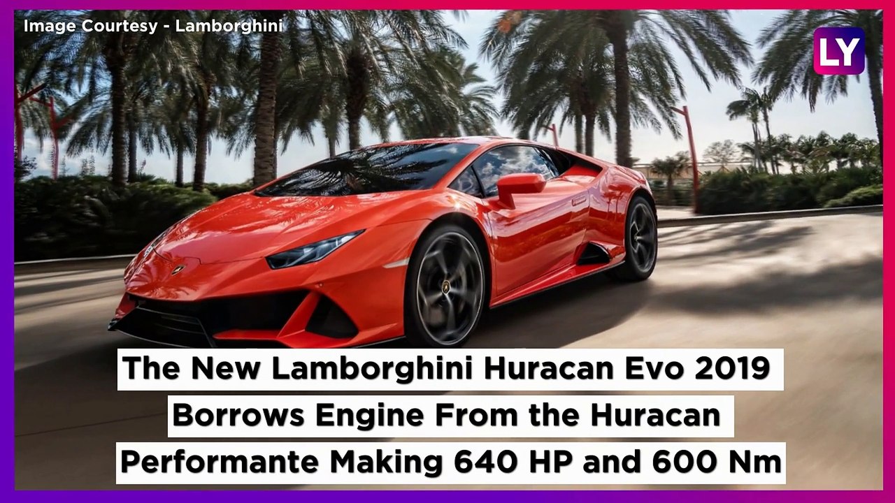 New 2019 Huracen EVO From Automobili Lamborghini Launched in India at Rs 3.73 Crore