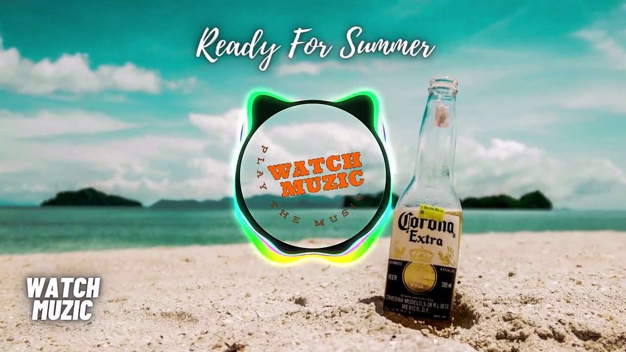 Ready for Summer - Roa | Watch Muzic [ Free Music ]