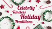 Timeless Holiday Traditions