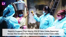 India Overtakes Brazil In The COVID-19 Cases Tally, Becomes Second Most Infected Country In The World After The United States; Records Highest-Ever Cases