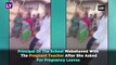 Punjab Shocker: School Teacher Thrashed After Asking For Pregnancy Leaves In Ludhiana