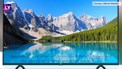 Xiaomis 55-inch Mi TV 4X 2020 Edition With Powerful Speakers Launched In India At Rs 34,999