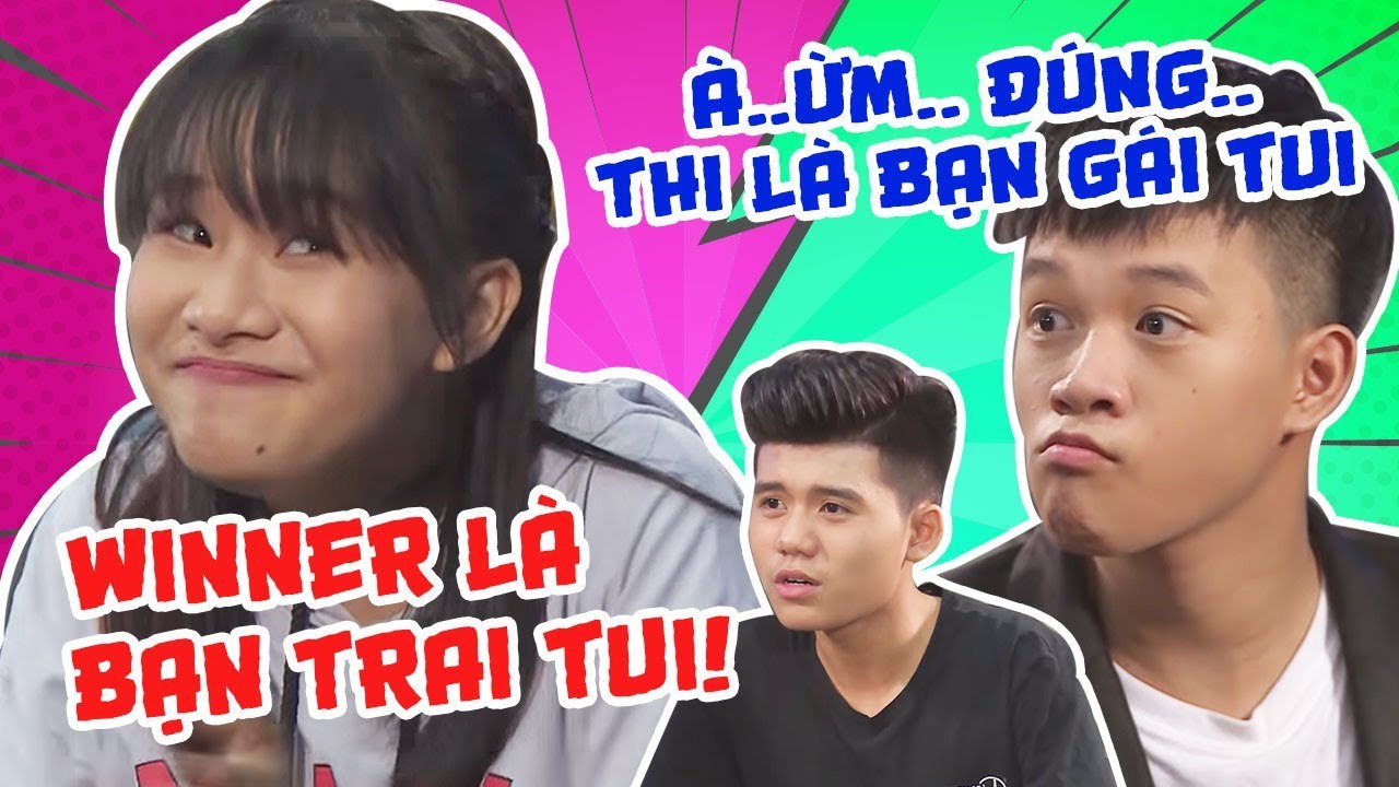 NHỮNG ĐỨA CON TỪ TRÊN TRỜI RƠI XUỐNG HÀI NHẤT - Việt Thi tự nhận mình là người yêu của Winner P336