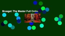 Bruegel: The Master Full Online