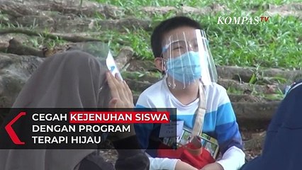 Cegah Kejenuhan Siswa dengan Program Terapi Hijau