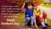 Happy Brother's Day 2019 Wishes: Messages, Images & Quotes to Send Beloved Greetings to Your Brother