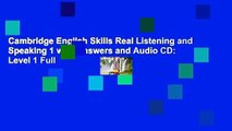 Cambridge English Skills Real Listening and Speaking 1 with Answers and Audio CD: Level 1 Full
