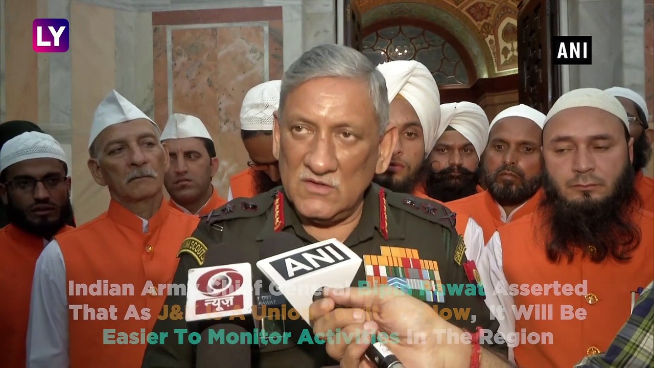 Monitoring Activities In J&K Will Now Be Easier, Says Army Chief General Bipin Rawat
