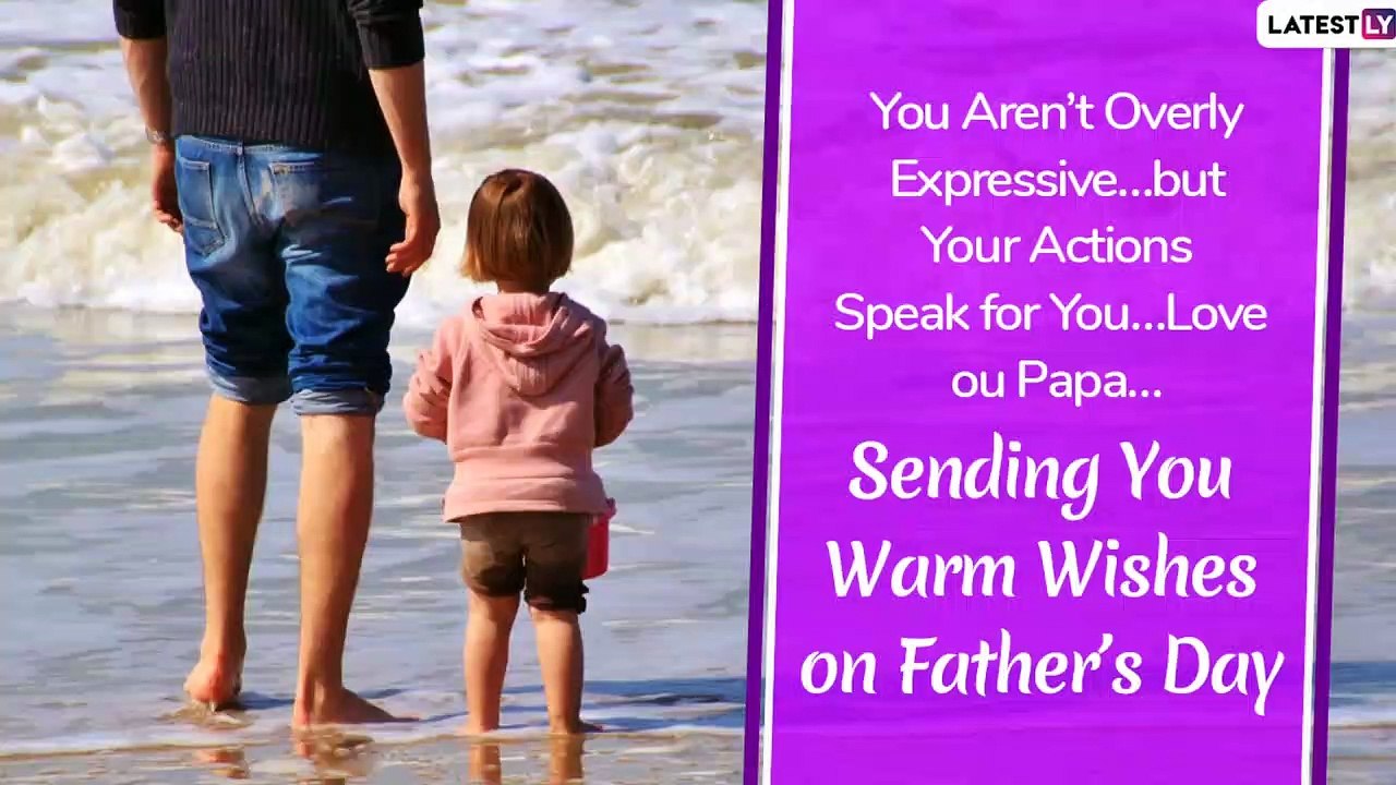 Happy Fathers Day 2020 Messages From Daughter: Greetings, Images and Quotes to Celebrate Fatherhood