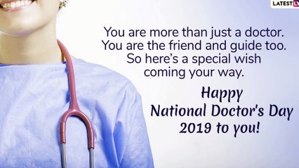 Download Video: National Doctors Day 2019 Wishes: Messages, & Thank You Greetings to Wish Your Doctor on July 1