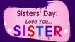 Sisters' Day 2020 Greetings: WhatsApp Messages And Facebook Wishes to Send Your Sisters