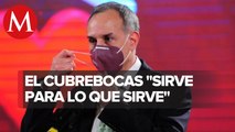 López Gatell asegura que uso del cubrebocas no es suficiente