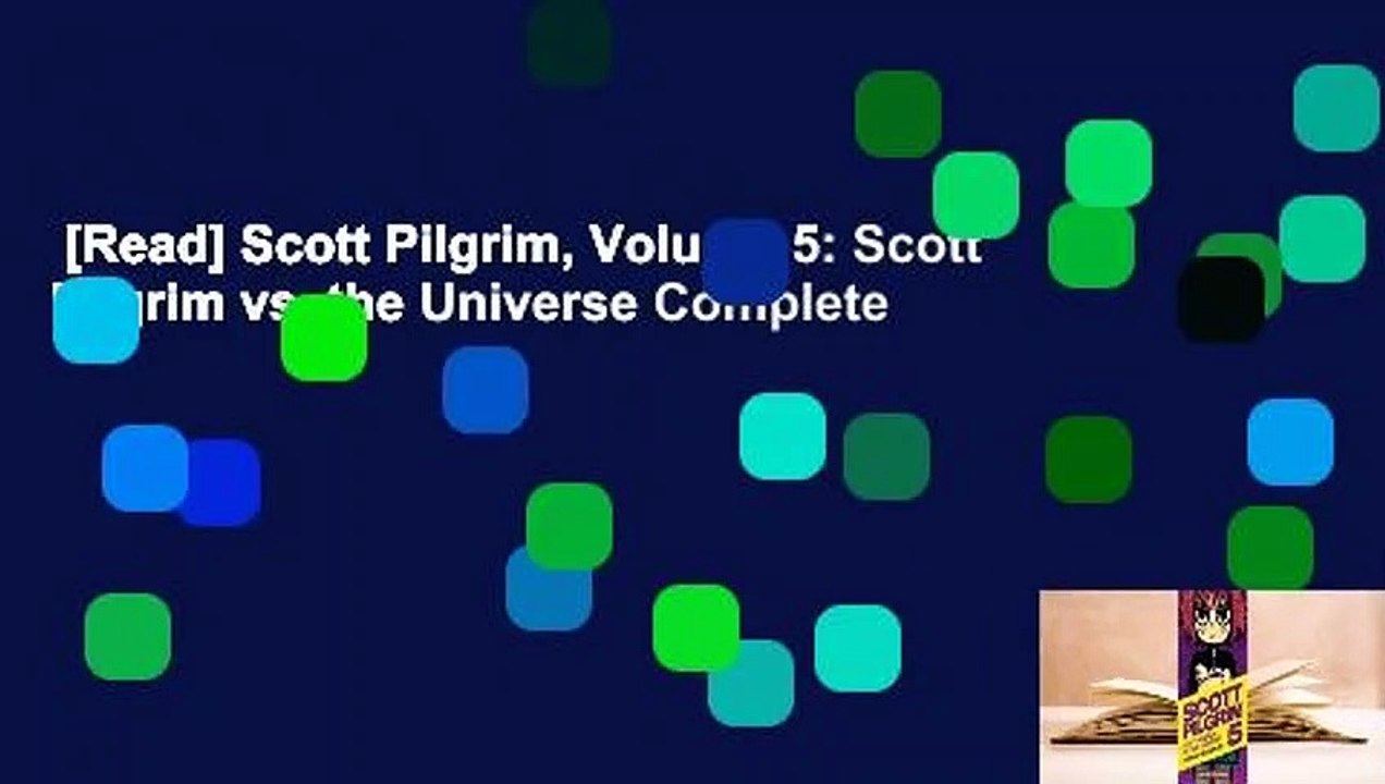 [Read] Scott Pilgrim, Volume 5: Scott Pilgrim vs. the Universe Complete