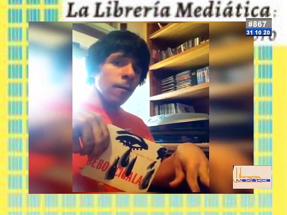 La Librería Mediática 31OCT2020 | Los libros de crónicas, entrevistas y fotos del programa
