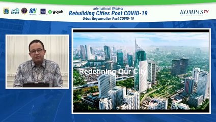 Anies: Pandemi Covid-19 akan membuat Kota Kita Semakin Kuat