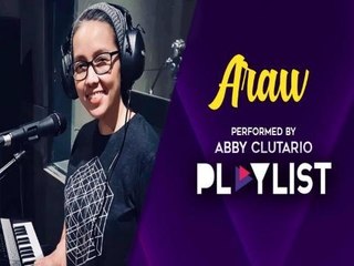 Playlist: Abby Clutario - "Araw"