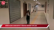 Minik kızın Cumhuriyet videosu beğeni topladı