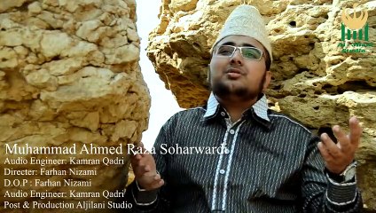 “Tum Apna Daman" | Naat | Ahmed Soharwardi Naqeebi | Dua | HD