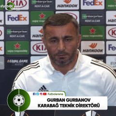 Gurban Gurbanov: "Askerlerimizi düşünsek de işimizi en iyi şekilde yapacağız"