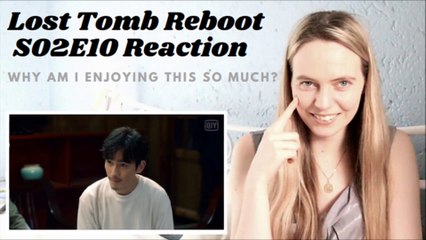 WU XIE BEING BADASS! Lost Tomb Reboot (重启之极海听雷) S2 Ep 10 Series Reaction
