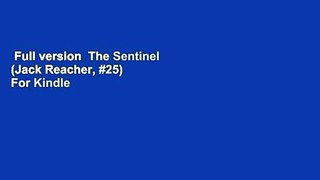 Full version  The Sentinel (Jack Reacher, #25)  For Kindle