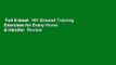 Full E-book  101 Ground Training Exercises for Every Horse & Handler  Review
