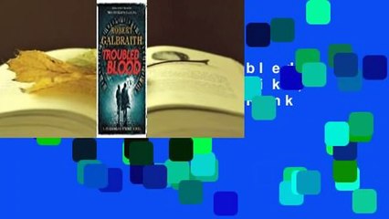 Full E-book  Troubled Blood (Cormoran Strike, #5)  Best Sellers Rank : #2