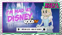 Salem Ilese - Mad at Disney / #NuevaMúsica en EXA TV