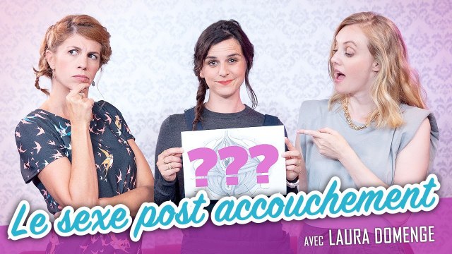 Le seҳe post accouchement (feat. LAURA DOMENGE) - Parlons peu Mais parlons