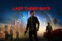 Last Three Days Trailer #1 (2020) Robert Palmer Watkins, Thomas Wilson Thriller Movie HD