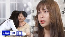 Sống Thật–Real Life | Tập 18 FULL: Hot girl chuyển giới Thiên Kim bỏ quê lên Vũng Tàu sống với 600k