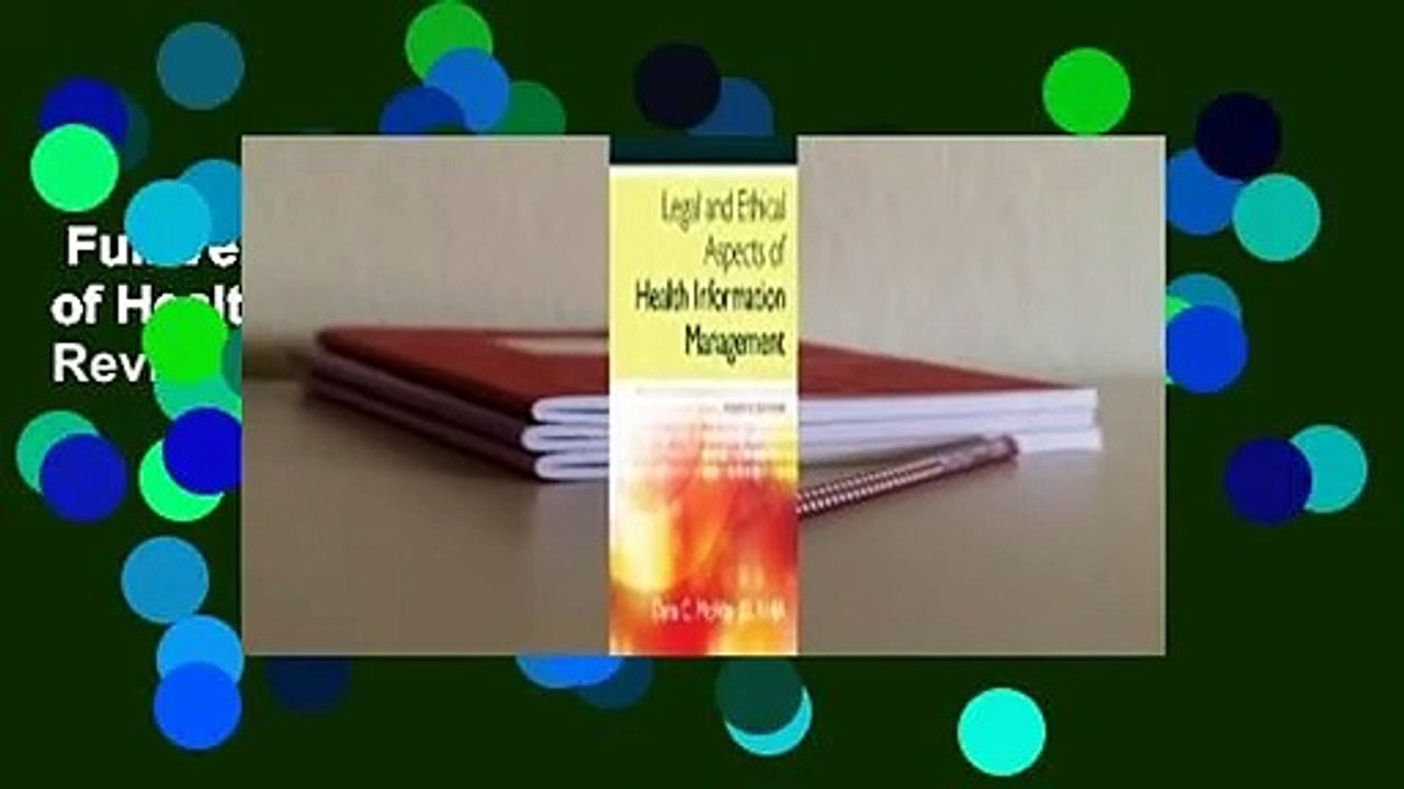 Full Version  Legal and Ethical Aspects of Health Information Management  Review