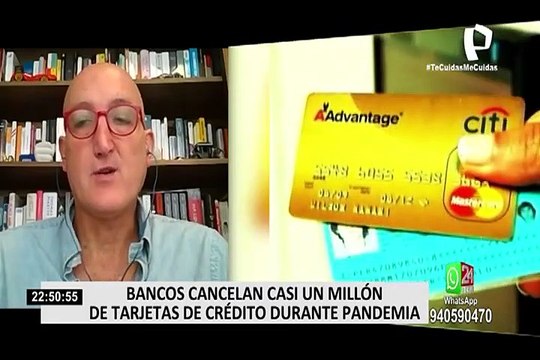 Bancos cancelaron casi un millón de tarjetas de crédito durante la pandemia