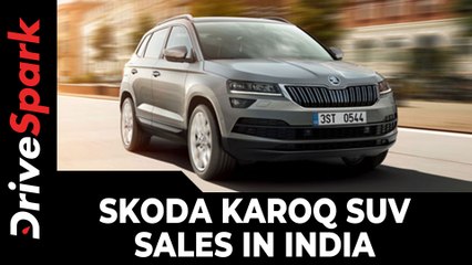 Descargar video: Skoda Karoq SUV Sales In India | Prices, Specs, Features & All Other Details