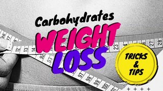 Carbohydrates And Losing Weight