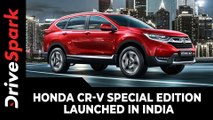 Honda CR-V Special Edition Launched In India | Prices, Specs, Updates, Availability & Other Details
