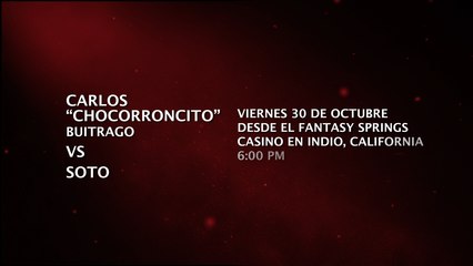 Carlos 'Chocorroncito' Buitrago vs Elwin 'Pulga' Soto, viernes 30 octubre 6 PM