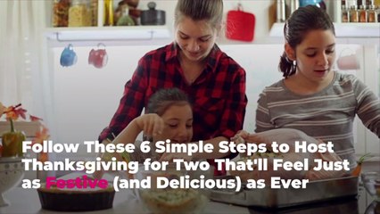 Follow These 6 Simple Steps to Host Thanksgiving for Two That'll Feel Just as Festive (and