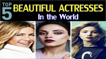 Top 5 Most Beautiful Actresses in the World | Top 5 Hottest Actresses In the World | Be Alert