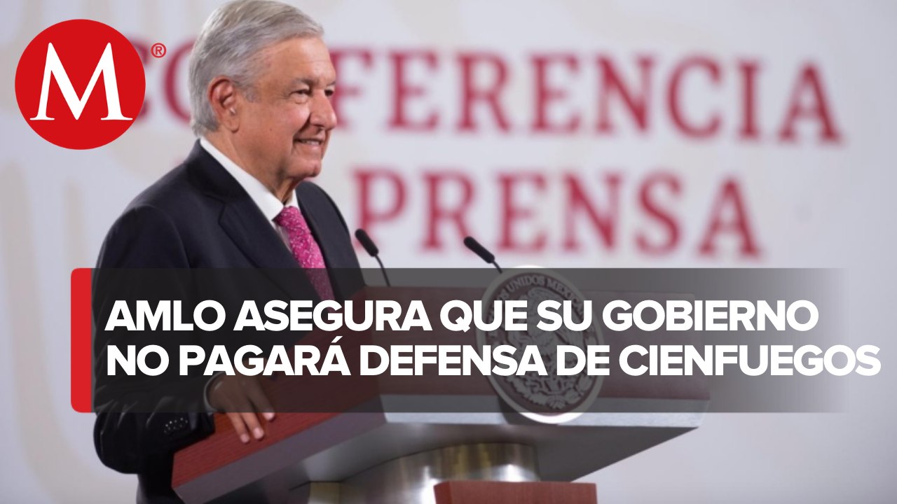 AMLO descarta propuesta de PRI sobre pagar defensa de Cienfuegos