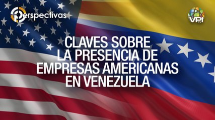 Cámara Comercio EE.UU:  Nuestra presencia en Venezuela es fundamental