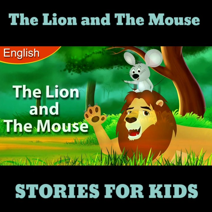 The Lion and The Mouse in English Story Fairy Tales in English Stories for Teenagers Fairy Tales English Fairy Tales Rated G