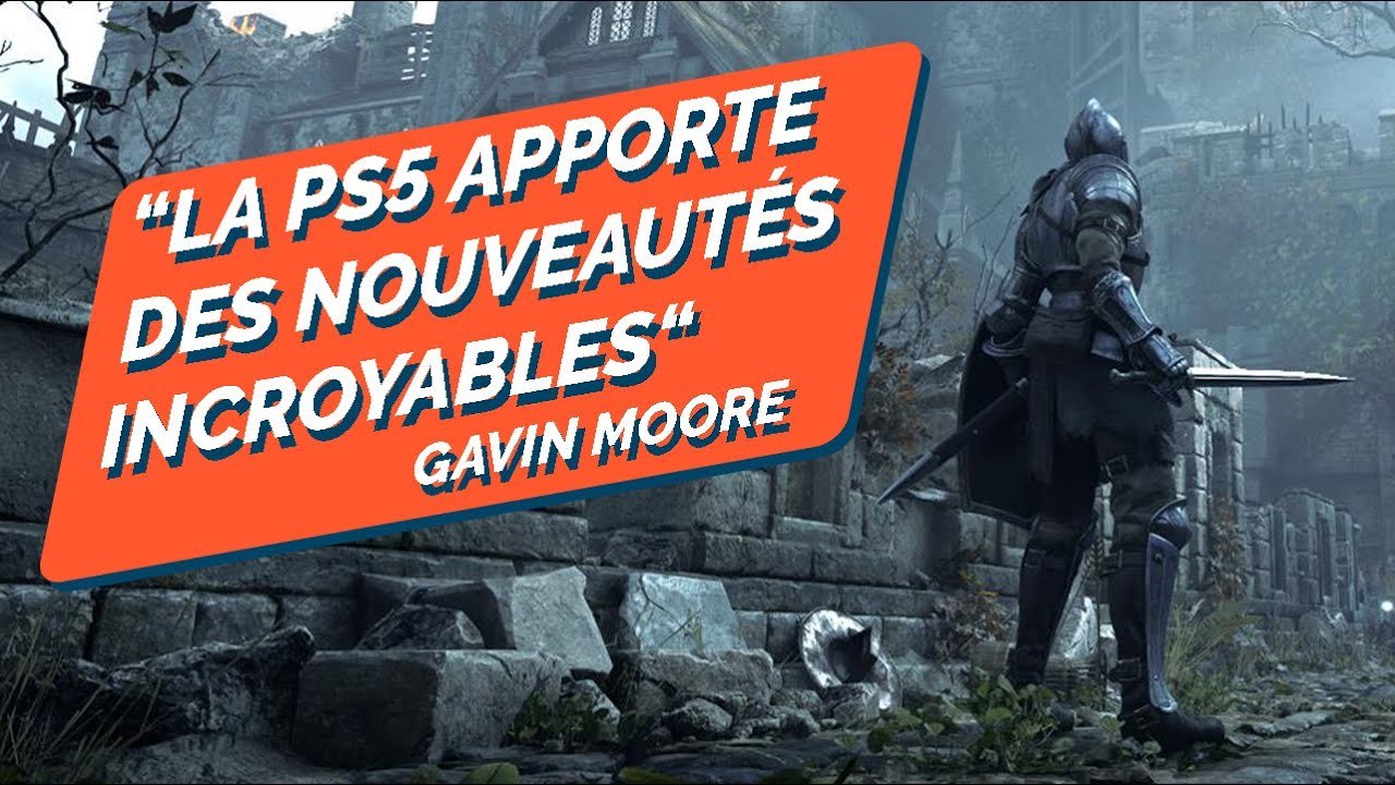 DEMON'S SOULS REMAKE sur PS5 : Gavin Moore nous donne des informations inédites !