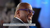 Al Roker Reveals Prostate Cancer Diagnosis, Will Undergo Surgery: 'It's a Little Aggressive'