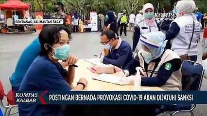 Pemprov Kalbar akan Tindak Pengunggah Postingan Bernada Provokasi Covid-19