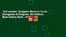 Full version  Dungeon Master's Guide (Dungeons & Dragons, 5th Edition)  Best Sellers Rank : #3
