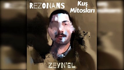 Zeyn'el - Yağmur Yağar Taş Üstüne ft. Yarkın Sezgin